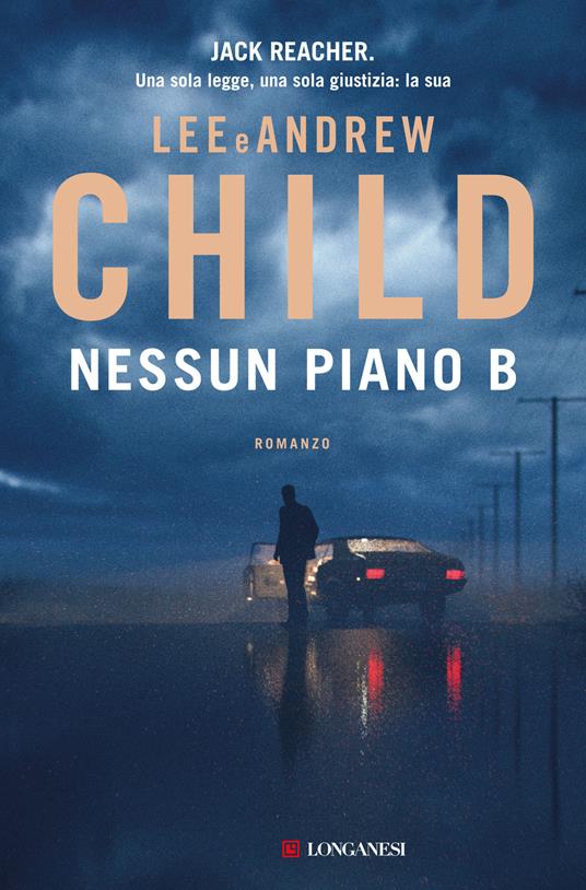 Lee Child, Andrew Child Nessun piano B